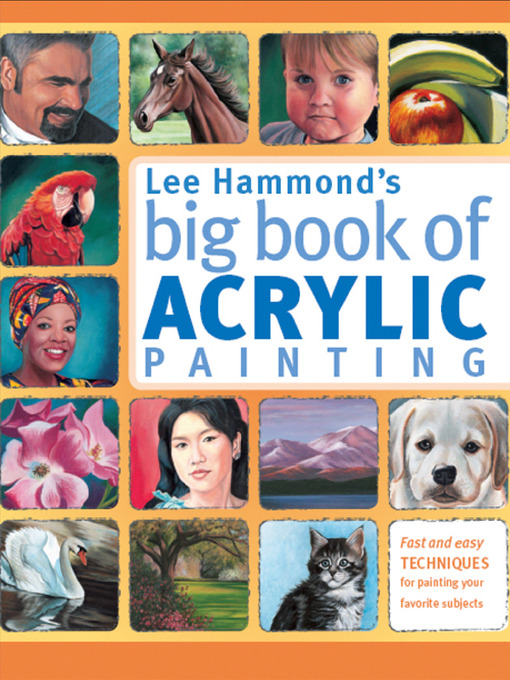 Cover image for Lee Hammond's Big Book of Acrylic Painting